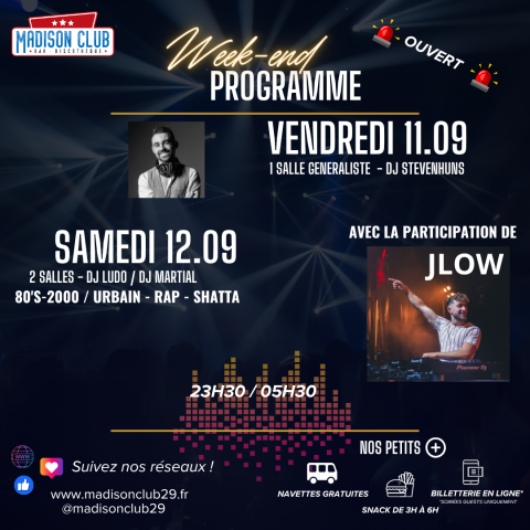 Ce week-end au Madison