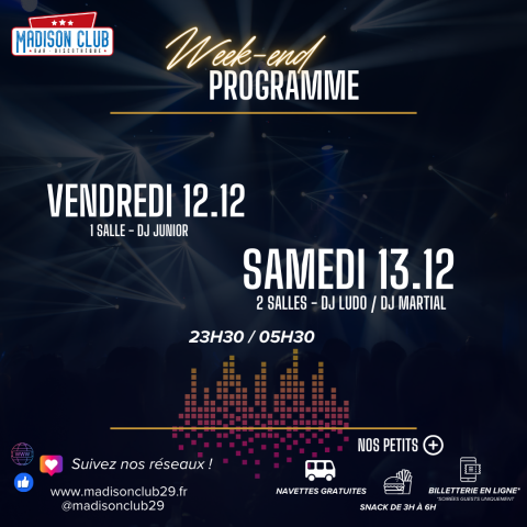 Ce week-end au Madison