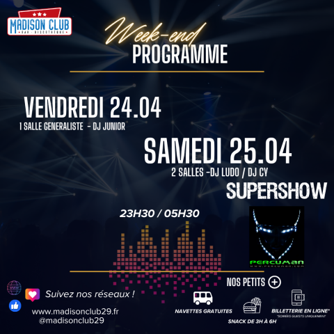 Ce week-end au Madison