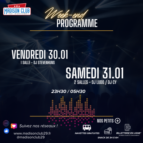 Ce week-end au Madison