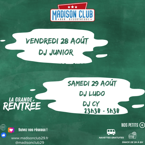 Ce week-end au Madison
