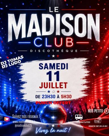 Ce week-end au Madison